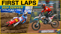 First Laps | 2024 Denver Supercross